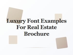 Luxury Fonts for Premium Property Marketing